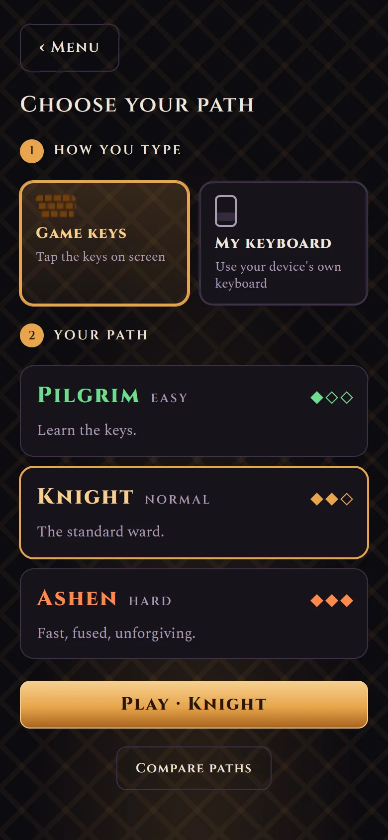 Choosing a path: Pilgrim, Knight or Ashen